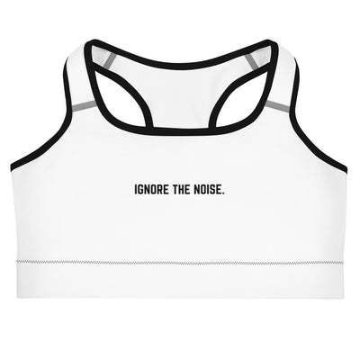 Lifted Label: Ignore The Noise. - Inspire Series Sports Bra