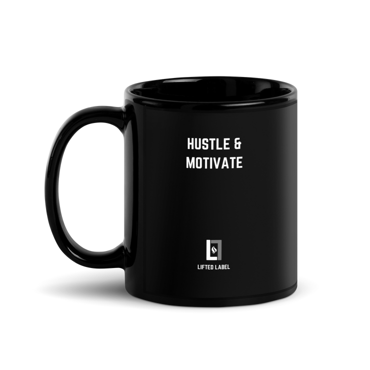 Hustle & Motivate. - Motivational Coffee Mug