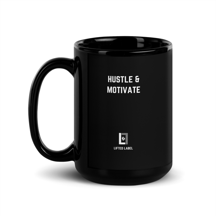 Hustle & Motivate. - Motivational Coffee Mug