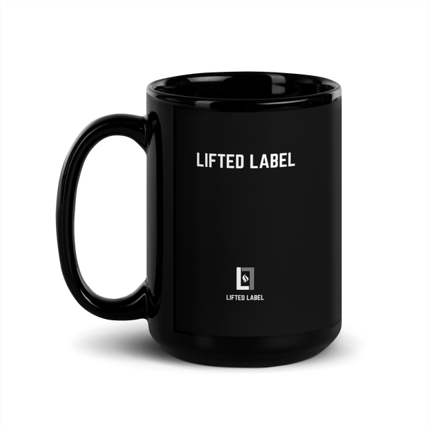 Lifted Label - Motivational Coffee Mug