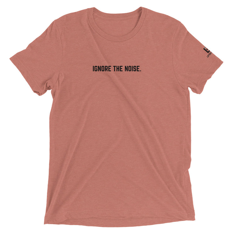 Ignite Focus: Ignore the Noise. - Inspire Series T-Shirt