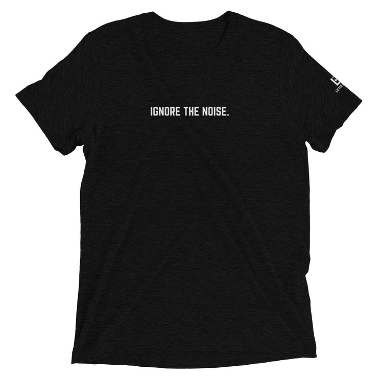 Ignite Focus: Ignore the Noise. - Inspire Series T-Shirt