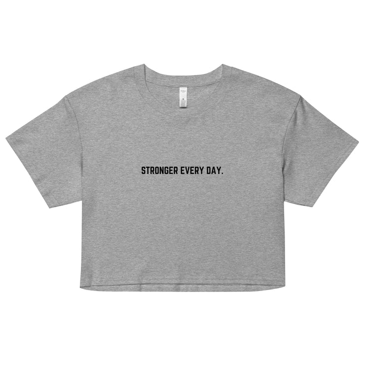 Lifted Label: Stronger Every Day - Inspire Series Women’s Crop Top