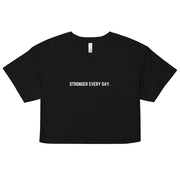 Lifted Label: Stronger Every Day - Inspire Series Women’s Crop Top